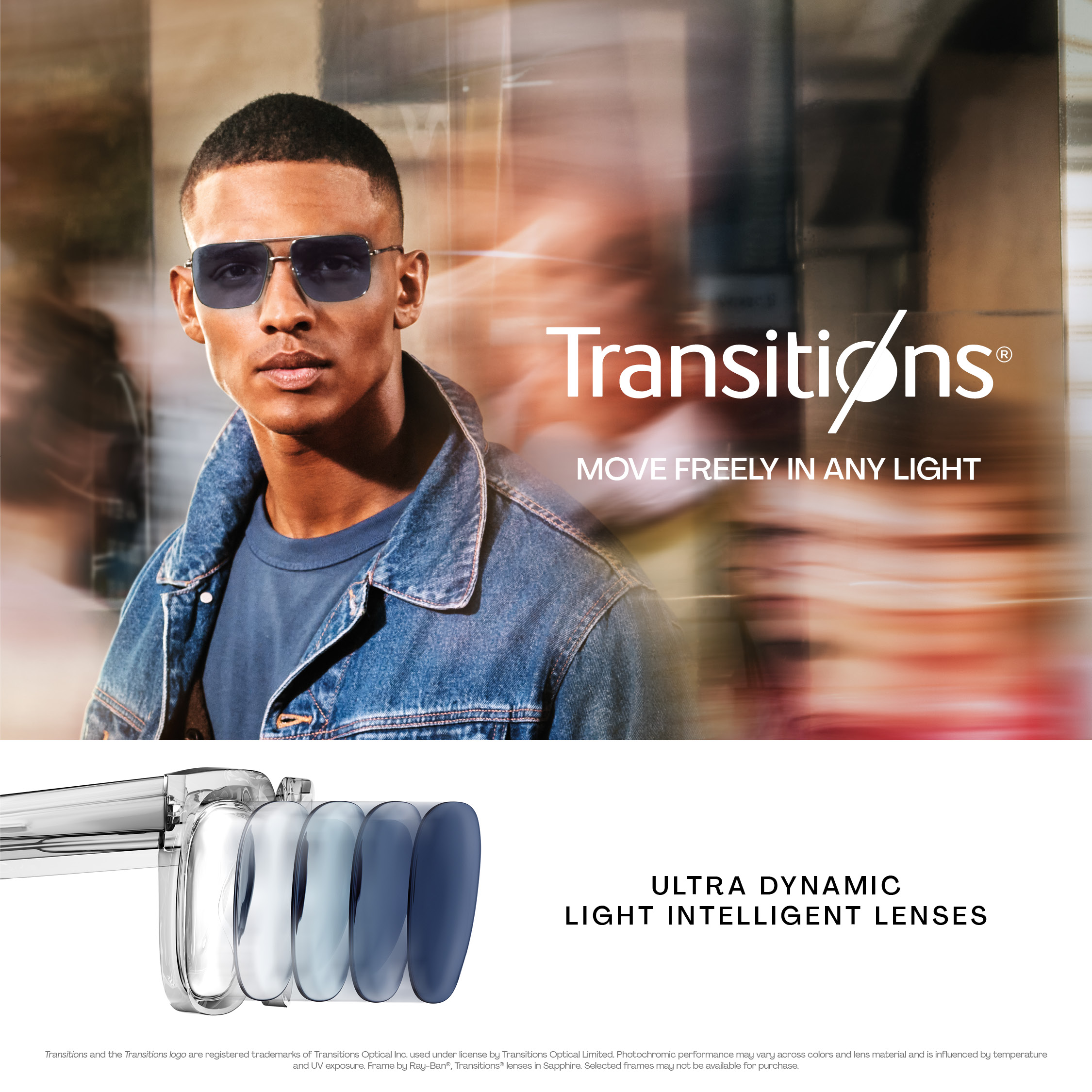Transitions – move freely in any light